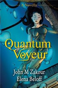 Quantum Voyeur