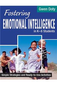 Fostering Emotional Intelligence in K-8 Students