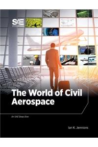 The World of Civil Aerospace