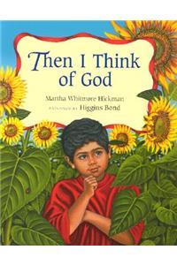 Then I Think of God