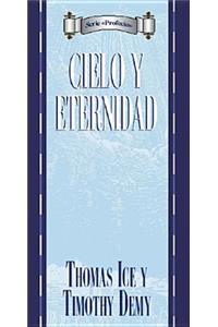 Serie Prophecia: Cielo Y Eternidad