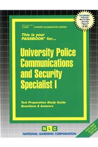 University Police Communications and Security Specialist I