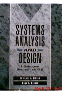 Sytems Analysis and Design: A Comprehensive Methodology with Case