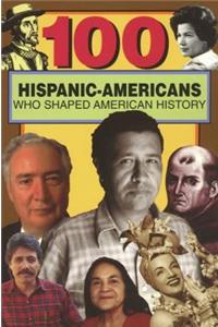 100 Hispanic and Latino Americans Who Shaped American History