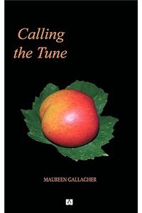 Calling the Tune
