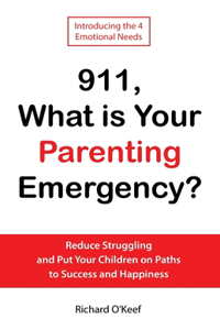 911, What is Your Parenting Emergency?