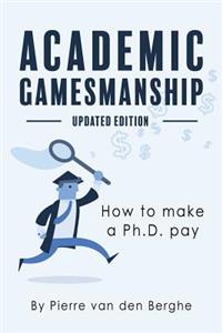 Academic Gamesmanship