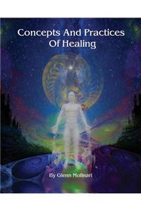 Concepts And Practices Of Healing