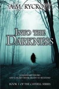 Into the Darkness