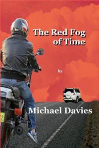 Red Fog of Time