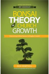Bonsai Theory of Church Growth