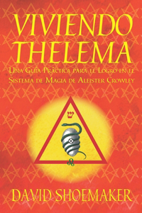 Viviendo Thelema