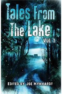 Tales from The Lake Vol.1
