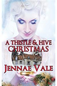 A Thistle & Hive Christmas