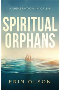 Spiritual Orphans