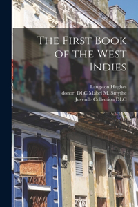 The First Book of the West Indies