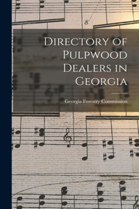 Directory of Pulpwood Dealers in Georgia