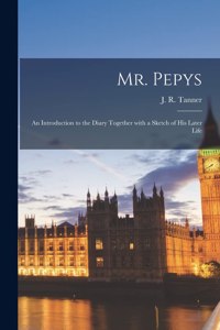 Mr. Pepys