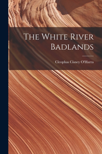 White River Badlands