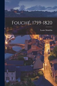 Fouché, 1759-1820