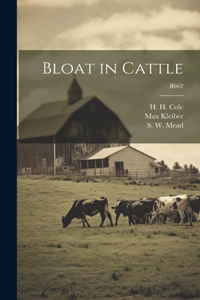 Bloat in Cattle; B662