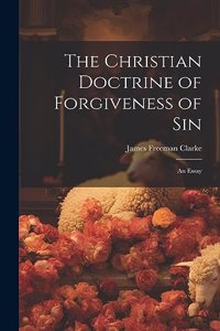 Christian Doctrine of Forgiveness of Sin