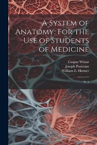 System of Anatomy