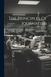 Principles Of Journalism