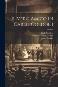 Vero Amico Di Carlo Goldoni