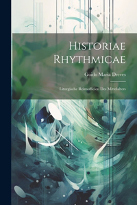 Historiae Rhythmicae