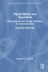 Digital Media and Innovation