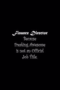 Finance Director Because Freaking Awesome is not an Official Job Title