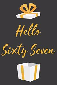 Hello Sixty Seven