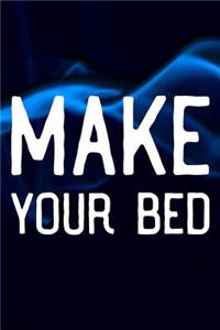 Make Your Bed