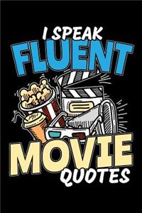 I Speak Fluent Movie Quote