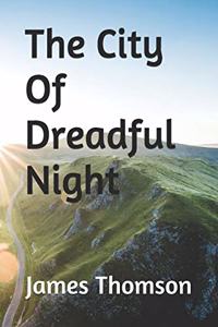 The City Of Dreadful Night