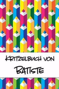 Kritzelbuch von Batiste