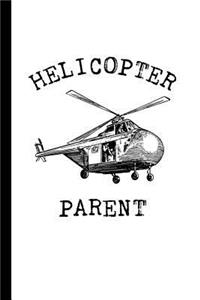 Helicopter Parent
