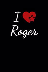 I Love Roger