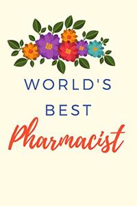 World's Best Pharmacist Notebook Journal