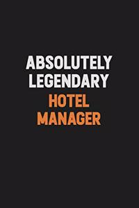 Absolutely Legendary Hotel Manager