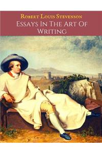 Essays In The Art Of Writing