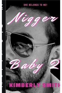 Nigger Baby 2