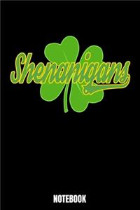 Shenanigans Notebook: Journal Gift ( 6 x 9 - 110 blank pages)
