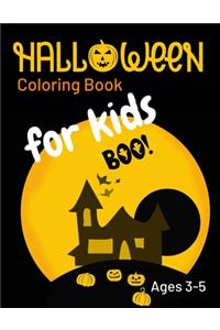 Halloween Coloring Book for Kids Ages 3-5 BOO!