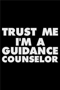 Trust Me I'm a Guidance Counselor