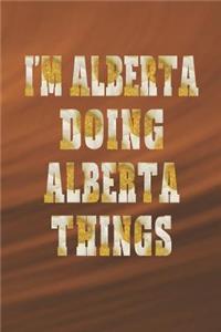 I'm Alberta Doing Alberta Things