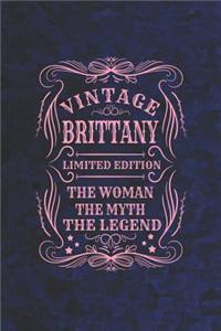 Vintage Brittany Limited Edition the Woman the Myth the Legend