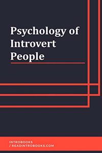 Psychology of Introvert People