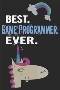 Best. Game Programmer. Ever.